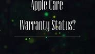 How to check your Apple Care warranty status in under 30 seconds!