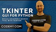 Build A Wikipedia Search App - Python Tkinter GUI Tutorial #169