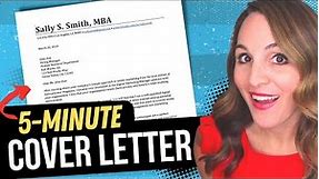 The PERFECT Cover Letter In 5 MINUTES Or Less - BEST Cover Letter Examples & Template!