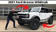 All New 2021 Ford Bronco Wildtrak 4 Door In Depth Review & Walk Around - Was It Worth The Wait?