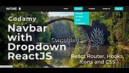 ReactJS Tutorial - Navbar with a Dropdown Menu! - Beginner Project Using React Hooks, Router & Icons