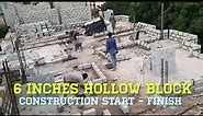 6 inches Hollow Blocks Construction Of Concrete Walls Residential Building a house Start to finish
