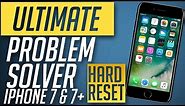 Ultimate Fix to all iPhone 7 & 7 plus Problems ( Force Restart / Hard Reboot )