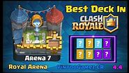 Best Deck In Arena 7, Royal Arena In Clash Royale