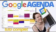 TUTO COMPLET GOOGLE AGENDA | Comment s'organiser sur Google Calendar | guide complet formation