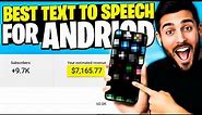 Top 5 Free Text to Speech Software for Android Phones 2023