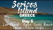 Serifos Island, Greece June 2022 Day 5 - Lia, Agios Sostis Beach, Livadi, Chora Serifos 4k UHD