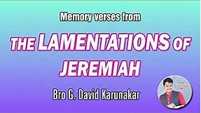 Memory Verses from LAMENTATIONS - Memorize Bible with me by David Karunakar