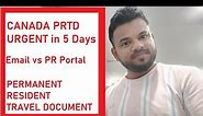 Canada PRTD in 5 days - SEP 2022- Latest Updates- Permanent Resident Travel Document