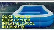 Quick Hack to Blow Up Your Inflatable Pool in Less Than 1 Minute | MAKE EASY