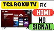 TCL ROKU TV HDMI PORTS NOT WORKING
