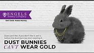 We Buy Gold Dust Bunny Video Engels Jewelry Company v2
