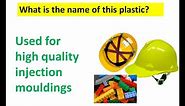 Properties of Materials: Types of Plastics