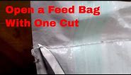 How to Open a Feed Bag