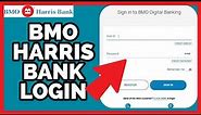 BMO Harris Bank Login: How to Sign in BMO Harris Bank Online Banking?