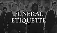 Funeral Etiquette Guide - How To Behave, Dress Code + DO's & DON'Ts