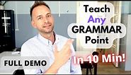 Teach Any English Grammar Point In 10 Minutes