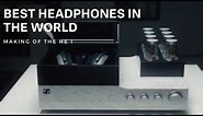 Making the Best Headphones in the World - HE 1 | Sennheiser