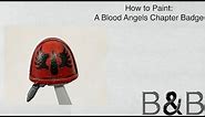 Freehand: How to paint a Blood Angels Chapter Badge