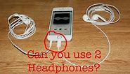 Can you use two headphones on a iPhone 6 via lightning?