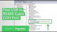 Discovering COM Port of USB to RS485 Cable | Schneider Electric Support