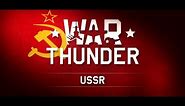 War Thunder - The Soviet Air Force