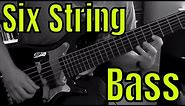 Six String Bass - A Quick Guide to 6 String Bass - Bass Practice Diary - 30th October 2018