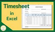 How to Make a Timesheet in Excel - Tutorial
