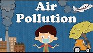 Air Pollution | #aumsum #kids #science #education #children