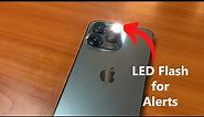 How To Enable LED Flash for Alerts On iPhone 13 Pro