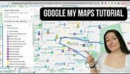 GOOGLE MY MAPS TUTORIAL | Get Started with Travel Planning