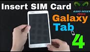 Galaxy Tablet 4 Insert SIM Card