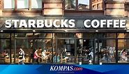 Sejarah Starbucks, dari Jualan Kopi Kini Miliki Ribuan Franchise