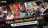Viral Memes Mashup 2021 | DJ Ravish & DJ Ankit | Funny Memes Compilation Mix | Funny Memes Mashup