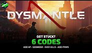 DYSMANTLE Cheats: Increase XP, Godmode, Easy Kills, Add Items, ... | Trainer by PLITCH