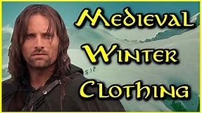 How to stay warm in Medieval Clothing