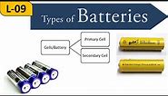Lecture - 9 || Types of Batteries || Electrical Installations