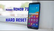 Honor 7S hard reset