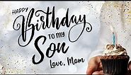 To My Adult Son On His Birthday Message To Son On His Birthday From Mom Birthday Song Birthday Poem