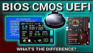 BIOS, CMOS, UEFI - What's the difference?