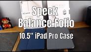 Speck Balance Folio Case for iPad Pro 10.5"