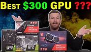 Which GPU for $300? — 4 Graphics Card Comparison — 17 Games Benchmarked