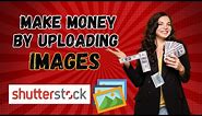 Make money by uploading pictures and videos shutterstock Complete Course
