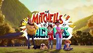 The Mitchells vs. The Machines Date Announcement Netflix | Ideology Ladonna