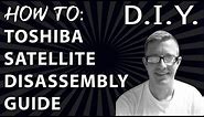 How to Toshiba Satelite Laptop Disassemble Guide & Fan Cleaning