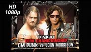 CM Punk vs John Morrison WWE ECW Sept. 4, 2007 ECW Championship Full Match HD