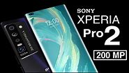 SONY Xperia PRO 2 5G (2023) Introduction | 200 MP | Price and Release date