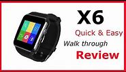 X6 Smartwatch-How Too Use-Quick Review- Setup -Android--Bluetooth-Sim-Micro SD