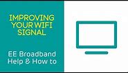 EE Broadband Help & How To: Improving Your WiFi Signal