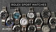 Rolex Sport Watches: The Ultimate Guide - Bob's Watches